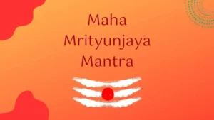 Maha Mrityunjaya Mantra